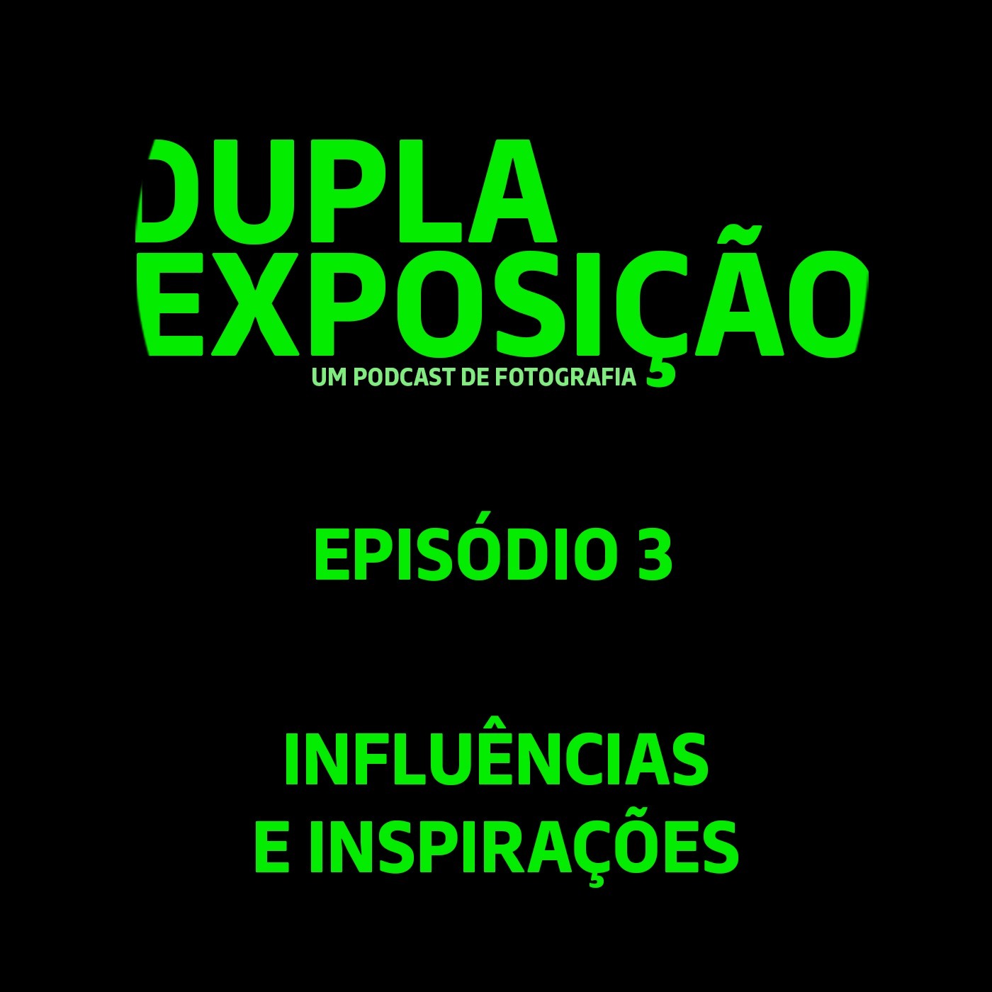 Dupla Exposição