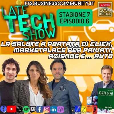 La salute a portata di click, marketplace per privati, aziende ... e auto - S07e06 La salute a portata di click, marketplace per privati, aziende ... e auto - S07e06