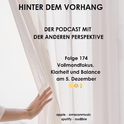#174 - Vollmondfokus. Klarheit und Balance am 5. Dezember ⚖️🌕💡 #174 - Vollmondfokus. Klarheit und Balance am 5. Dezember ⚖️🌕💡