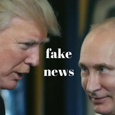 Episode 28: Fake News