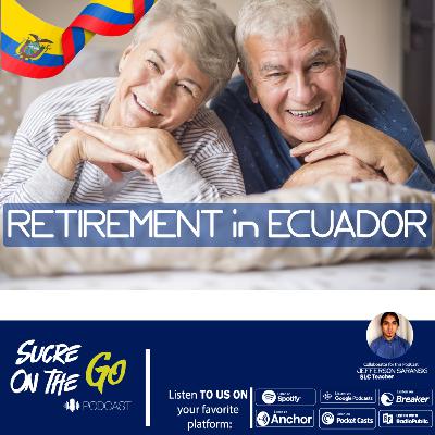 Retirement in Ecuador