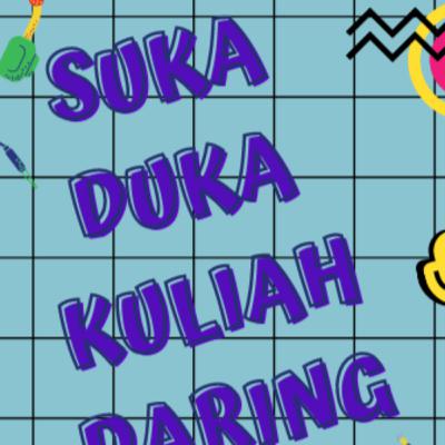 Suka Duka Kuliah Daring Suka Duka Kuliah Daring