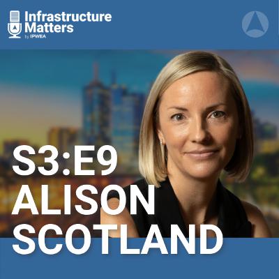 S3E9: Decarbonising Infrastructure with Alison Scotland, CEO of ASBEC S3E9: Decarbonising Infrastructure with Alison Scotland, CEO of ASBEC