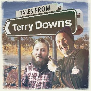 Tales From Terry Downs - Ep 1- Getting to Know Terry Downs