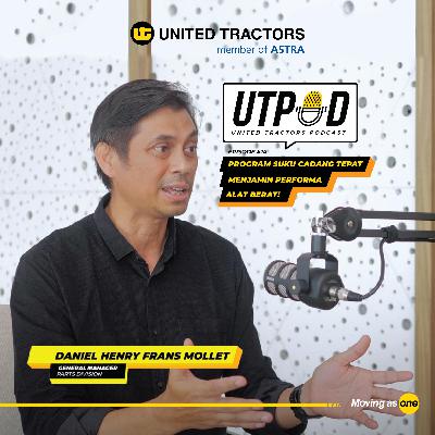 United Tractors Podcast Eps. 14: Temukan Program Suku Cadang yang Tepat untuk Menjamin Performa Alat Berat! United Tractors Podcast Eps. 14: Temukan Program Suku Cadang yang Tepat untuk Menjamin Performa Alat Berat!