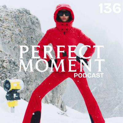 PERFECT MOMENT 136 @ RAYCO SANTOS PERFECT MOMENT 136 @ RAYCO SANTOS