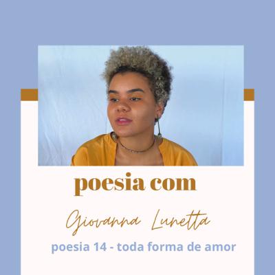 poesia 14 - toda forma de amor