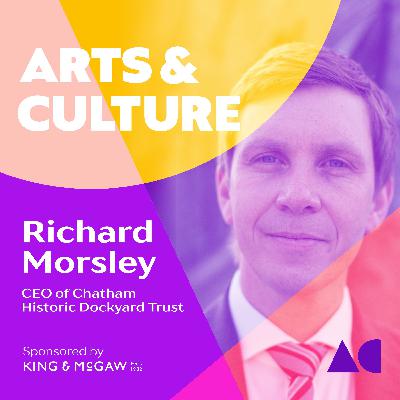 Building A Multiple Revenue Stream Model (with Richard Morsley, CEO, The Historic Dockyard Chatham)