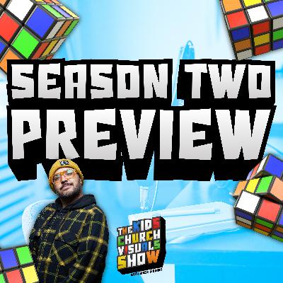 Season Two Preview | S1 E12