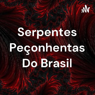 Serpentes peçonhentas do Brasil