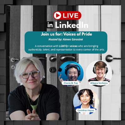 LinkedIn LIVE: Voices of Pride LinkedIn LIVE: Voices of Pride