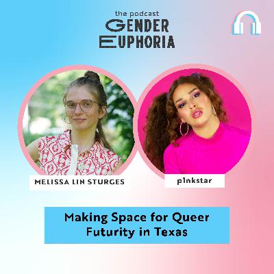 Making Space for Queer Futurity in Texas