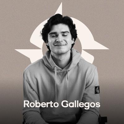 Ep #25 I Roberto Gallegos I Zondela Podcast Ep #25 I Roberto Gallegos I Zondela Podcast