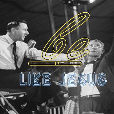 Be like Jesus 4 with Chris Pompu