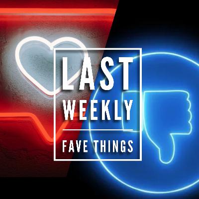 Last Weekly Favorite Things Edition!😍 EP-01 What were your highs & lows of the week?🤔
