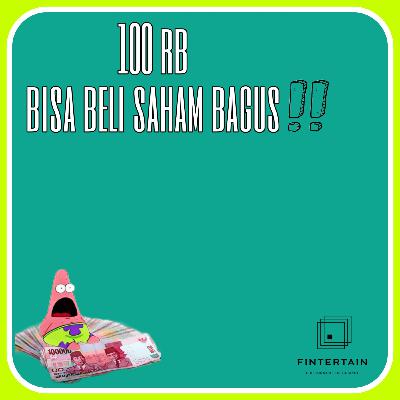 #4 Saham Bagus Dibawah 100 RIBU!!