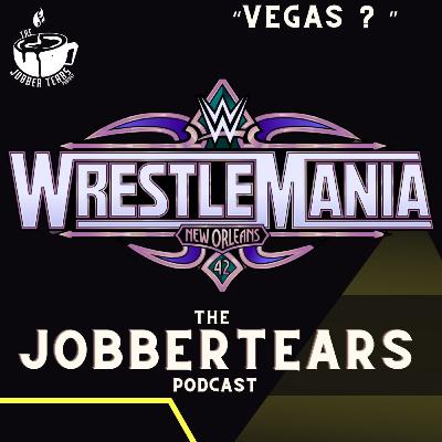 WrestleMania 42 in Vegas?