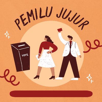 PEMILU JUJUR #EPS 42
