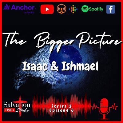 Isaac & Ishmael