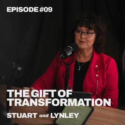 The Gift of Transformation