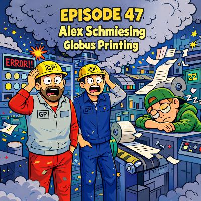 Episode 47 – Alex Schmiesing – Taking Over the Family Business (Without Having All the Answers)