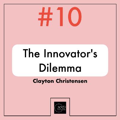 اپیزود دهم: The Innovator's Dilemma اپیزود دهم: The Innovator's Dilemma