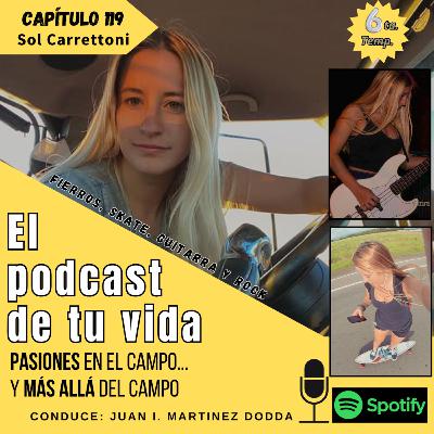 EPV 119 - CARRETTONI: "Fierros, skate y una guitarra para rockear"