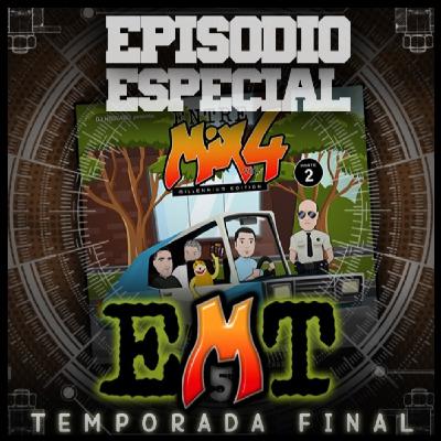 Episodio Especial - EntreMix 4.2 Episodio Especial - EntreMix 4.2