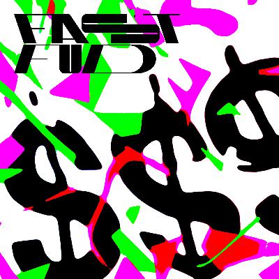 FASTFUD #38 / ART & MONEY