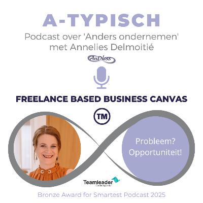 Afl. 109. A-typisch ondernemen: FBBC2 Problemen? Opportuniteiten!