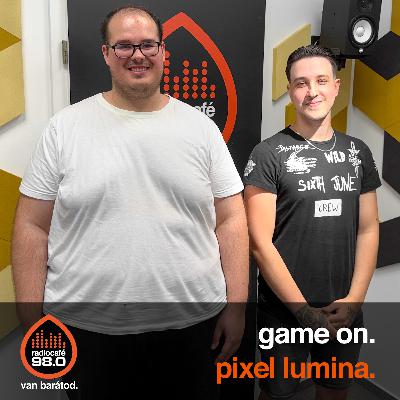#019 - Pixel Lumina, Szimpli, Valorant