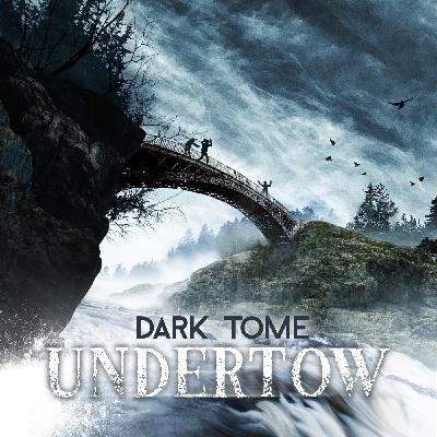 Trailer - The Dark Tome: Undertow