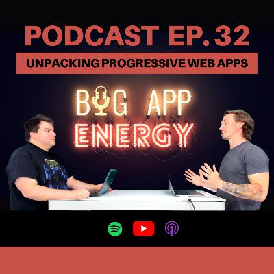 Unpacking Progressive Web Apps