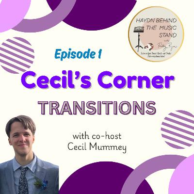 Cecil's Corner: Transitions
