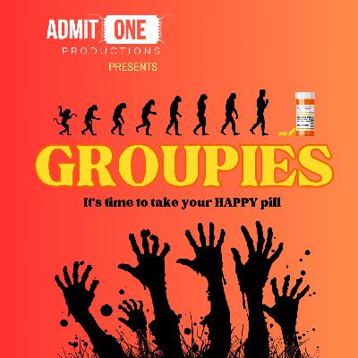 Groupies - Episode 2 Groupies - Episode 2