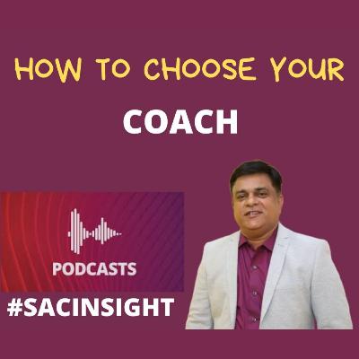 HOW TO CHOOSE YOUR COACH