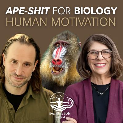 Ape-Shit for Biology: Human Motivation Trailer