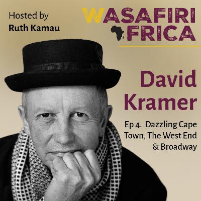 David Kramer On Dazzling Cape Town, The West End and Broadway