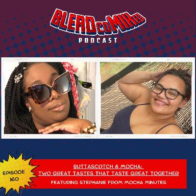 ButtaScotch & Mocha: Two Great Tastes That Taste Great Together