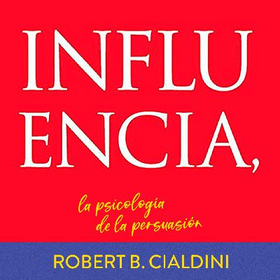 EL ARQUITECTO DEL SÍ: Por Qué la Lógica Falla y la Emoción Vende (La Ciencia de Cialdini)