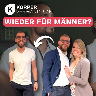 #219 Was der Jens (Mann einer Teilnehmerin) wirklich über die Körperverwandlung denkt #219 Was der Jens (Mann einer Teilnehmerin) wirklich über die Körperverwandlung denkt