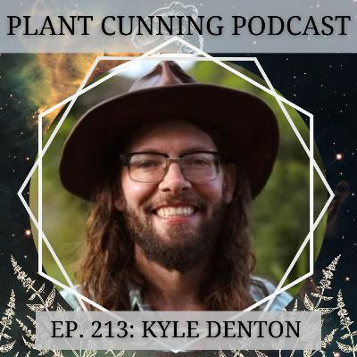 Ep. 213: Bio Terrain Vitalism with Kyle Denton of Tippecanoe Herbs