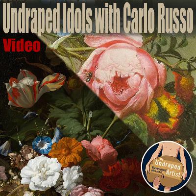 Undraped Idols with Carlo Russo (VIDEO) Undraped Idols with Carlo Russo (VIDEO)