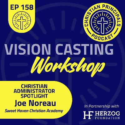 158 - Vision Casting Workshop 158 - Vision Casting Workshop