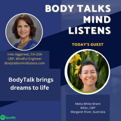 BodyTalk brings dreams to life