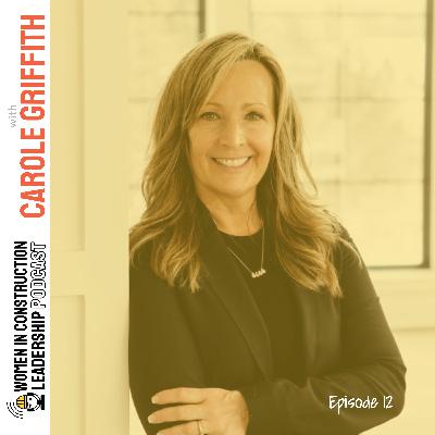 Ep. 12: Carole Griffith