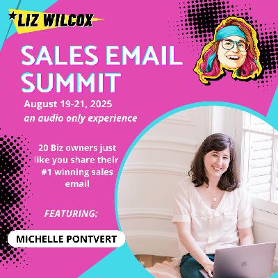 *SALES EMAIL SUMMIT* Michelle Pontvert – using formatting to make a sale exciting