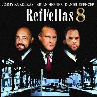 Ref Fellas 8 Ref Fellas 8