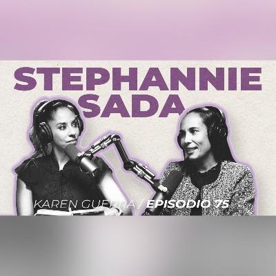 Nutrición para Deportistas - EP 75 Stephannie Sada