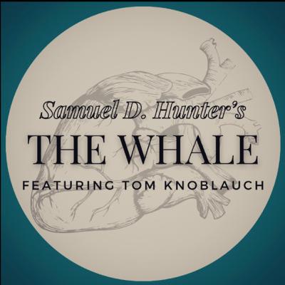 The Whale by Samuel D. Hunter The Whale by Samuel D. Hunter